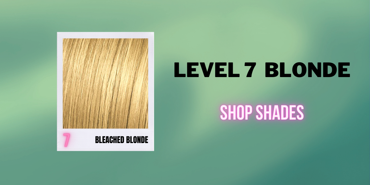 Bleached Blonde - Level 7 - Shop by Hair Level