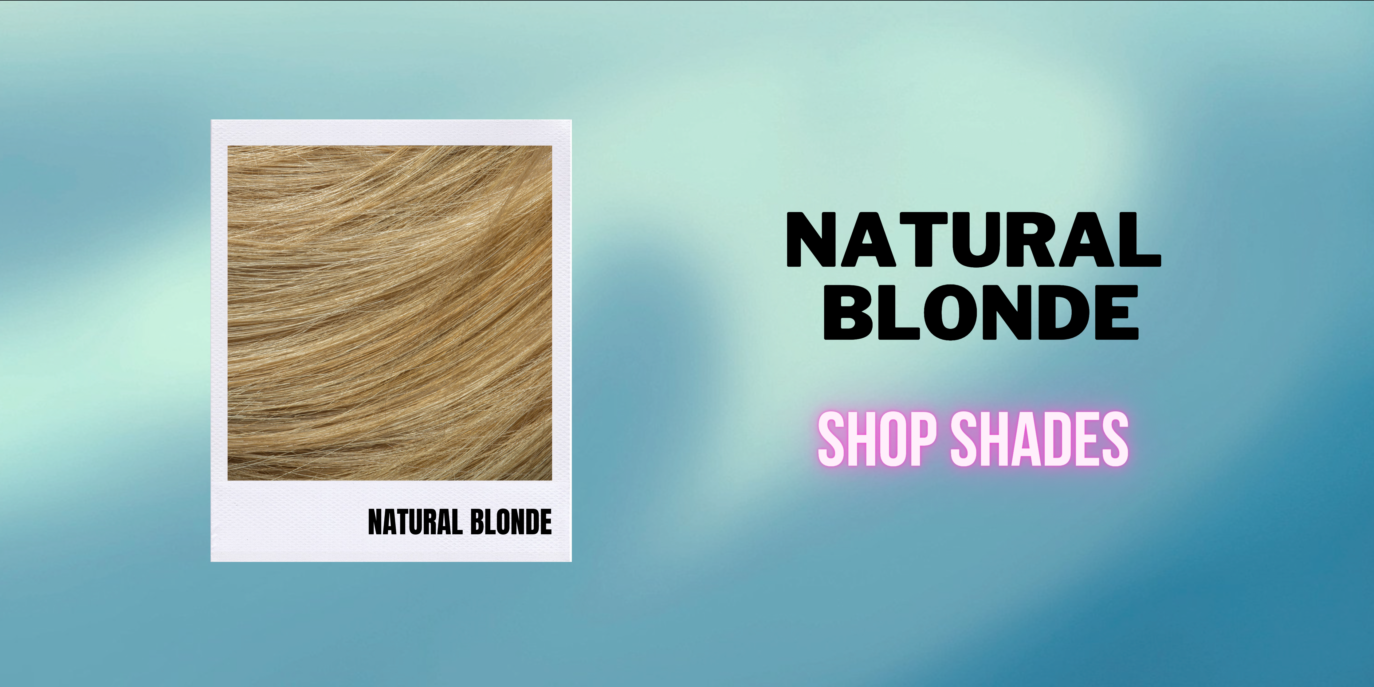 Natural Blonde - Shop by Hair Level